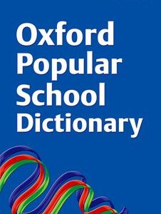 Oxford Popular School Dictionary
